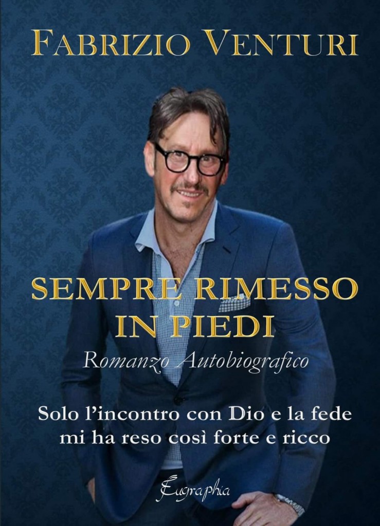Il romazo autobiografico di Fabrizo Venturi, disponibile in tutte le librerie d'italia